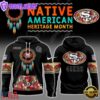 NFL San Francisco 49ers Native American Heritage Month Hoodie