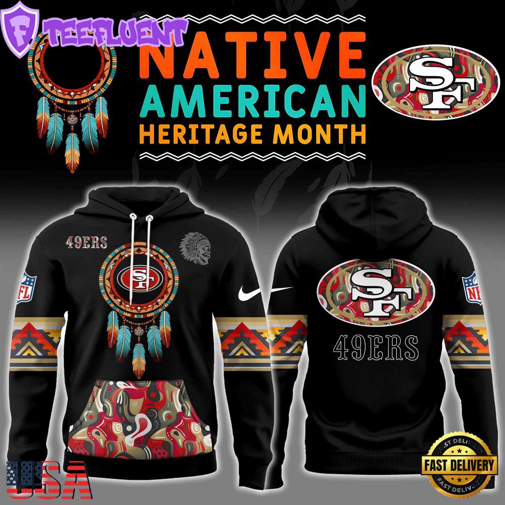 NFL San Francisco 49ers Native American Heritage Month Hoodie