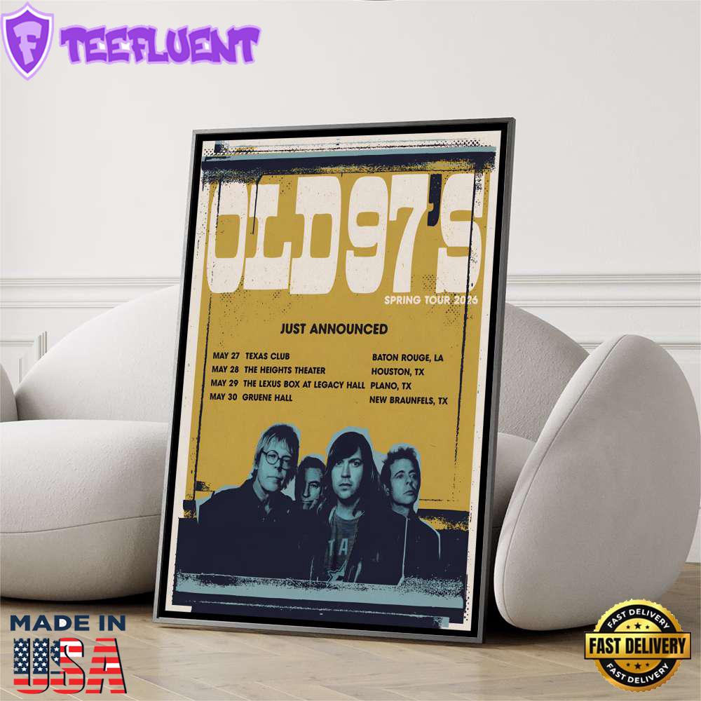 Old 97'S Tour Spring 2026 Poster