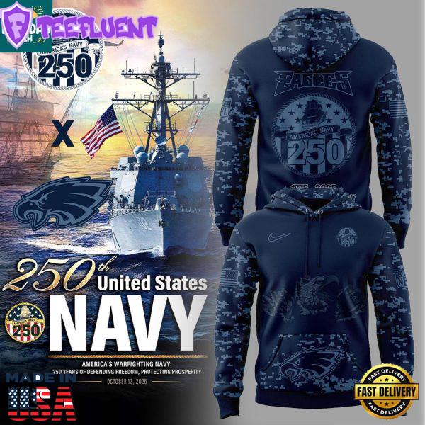 Philadelphia Eagles US Navy 250th Celebration Birthday Hoodie