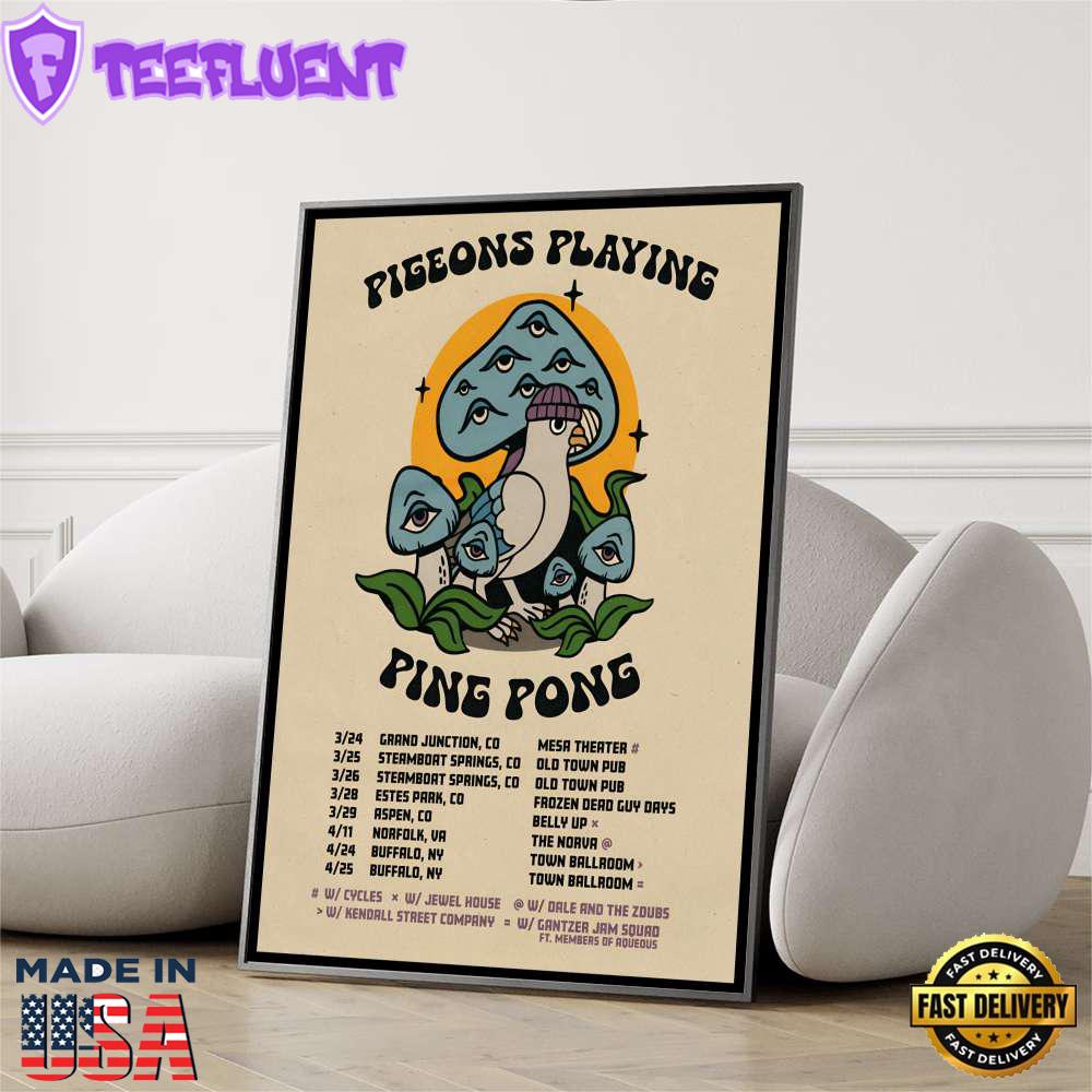 Pigeons Playing Ping Pong Winter And Spring 2026 Shows Poster