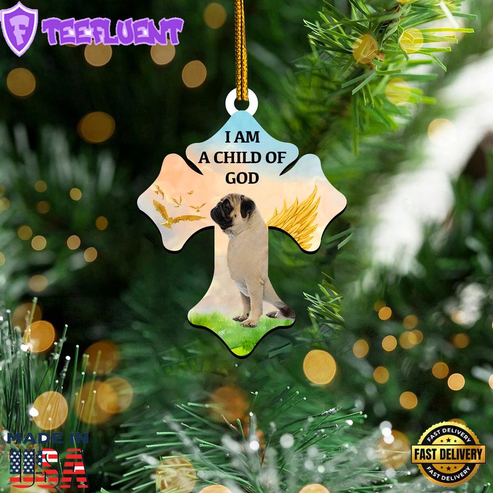 Pug Child Of God Ornament, Gift For Christmas