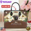 Pug Dog Are Not Our Whole Life But They Make Our Lives Whole Leather Handbag
