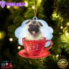 Pug On The Cup Christmas Ornament, Gift For Christmas