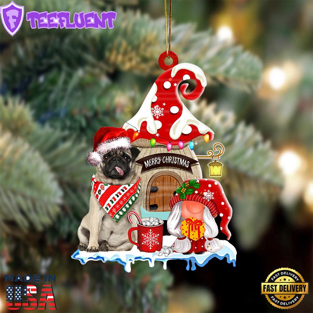 Pug With Mushroom House Christmas Ornament, Gift For Christmas