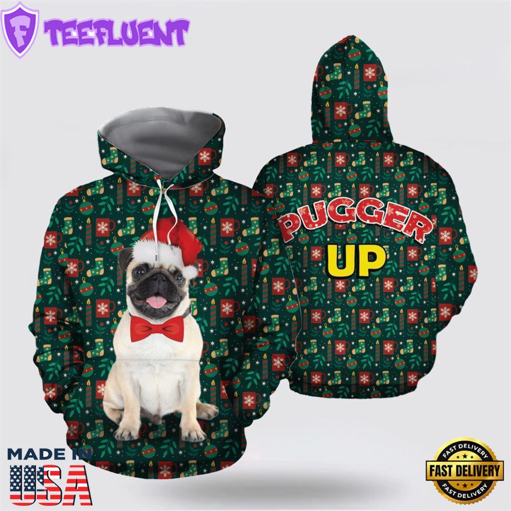 Pugger Up All Over Print 3D Hoodie
