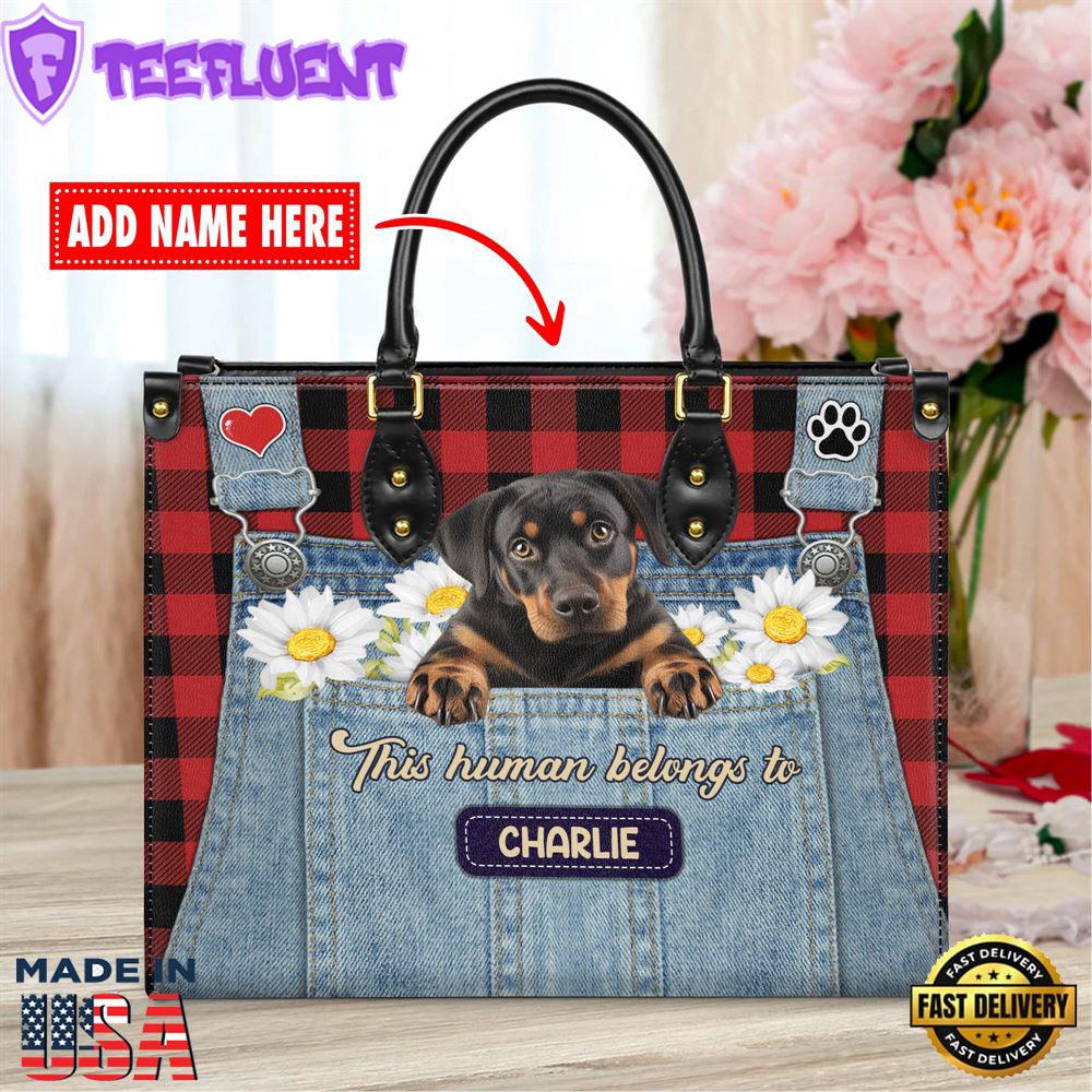 Rottweiler Dog This Human Belongs To Leather Handbag
