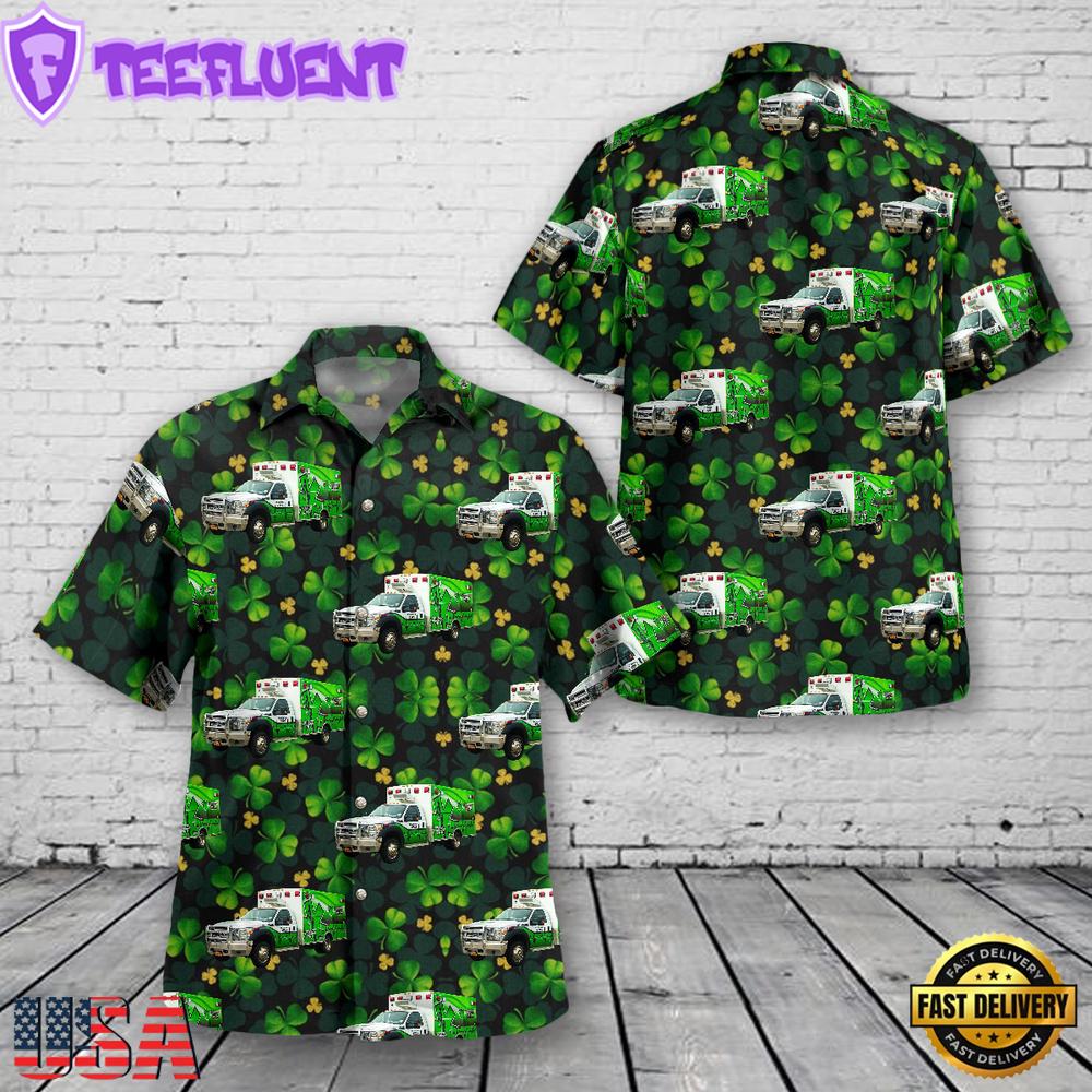 Saint Johnsville, New York, St. Johnsville Ambulance - SAVAC St Patrick's Day Hawaiian Shirt
