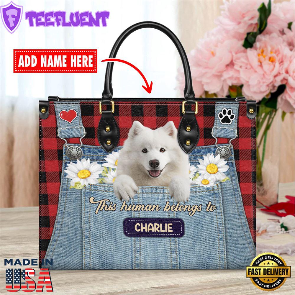 Samoyed Dog This Human Belongs To Leather Handbag V016 1
