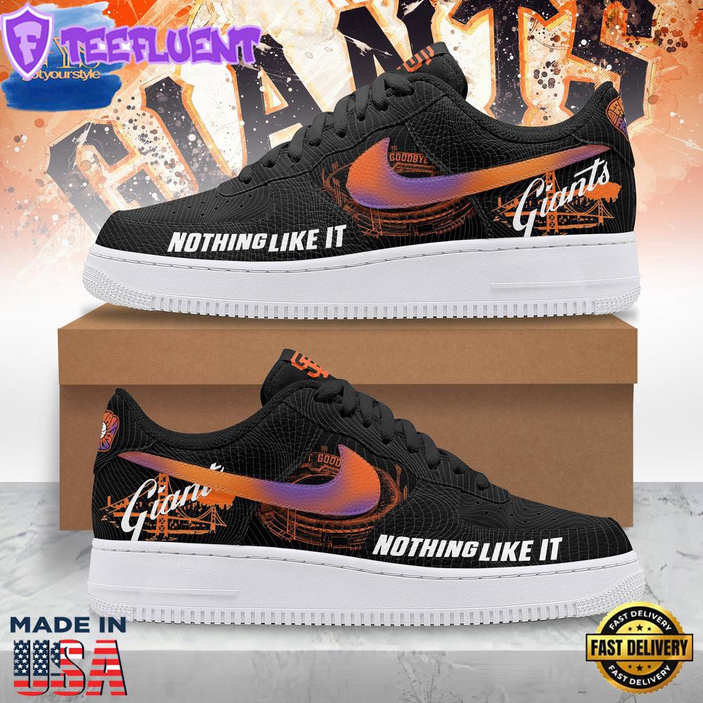 San Francisco Giants Nothing Like It Nike Air Force 1