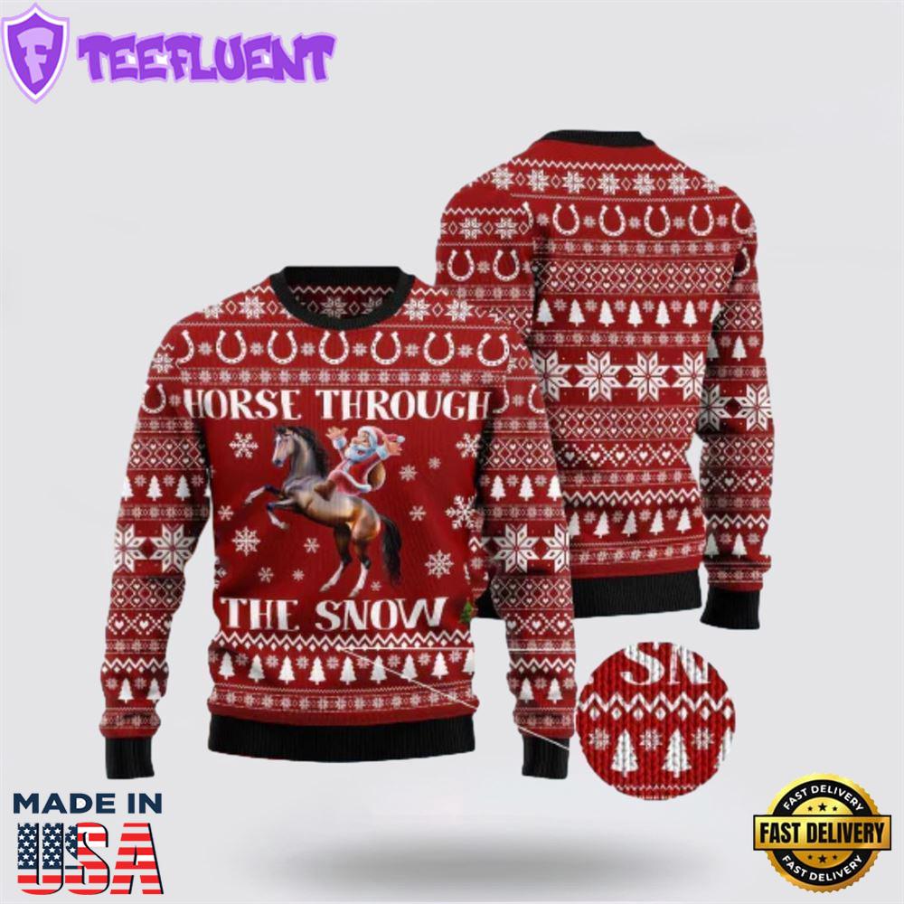 Santa Claus Horse Through The Snow Red Ugly Christmas Sweater For Men And Women