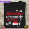 Santa Claus Isn't Coming Jesus Christ Is Christmas Christian Cross