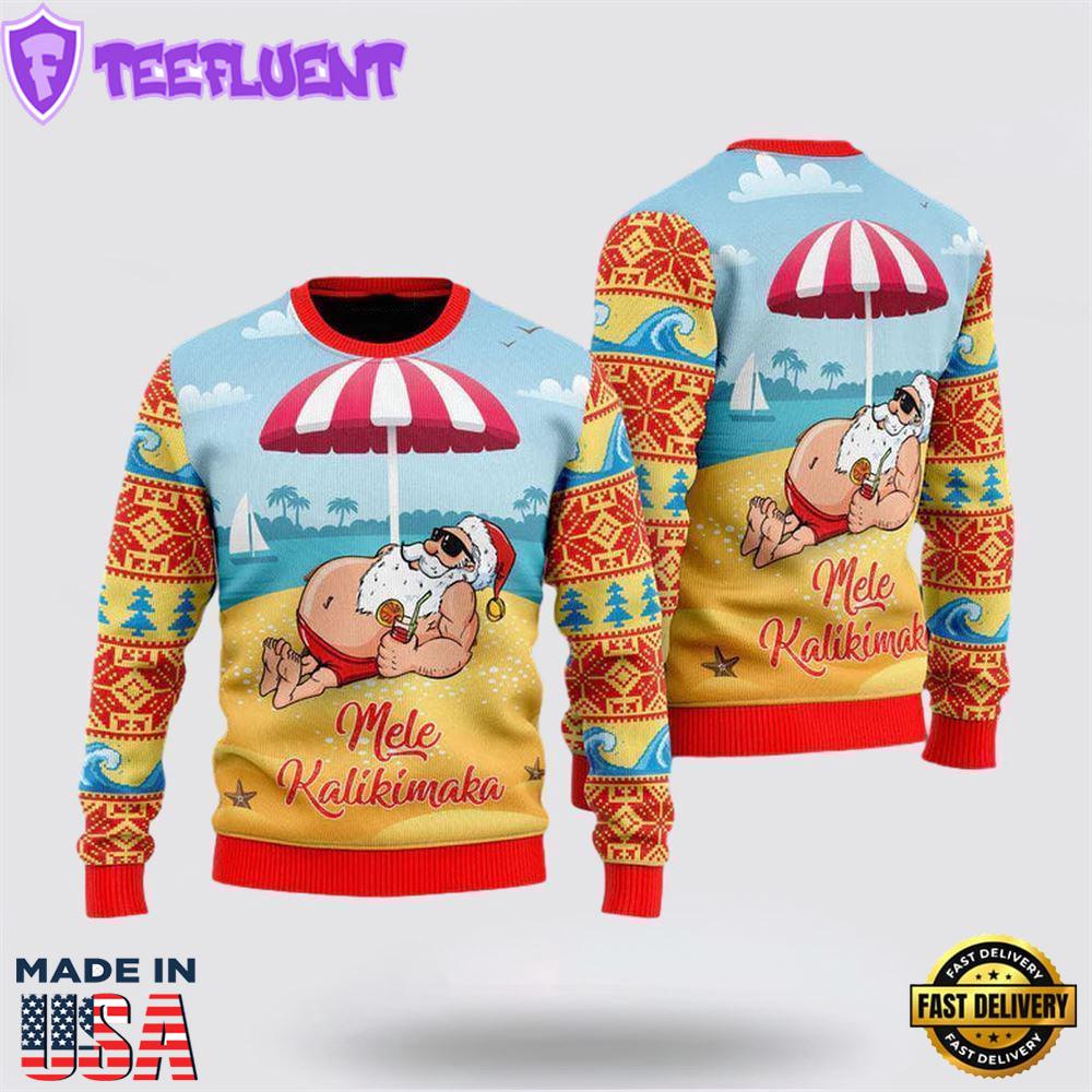 Santa Claus Mele Kalikimaka Beach Ugly Christmas Sweater For Men And Women