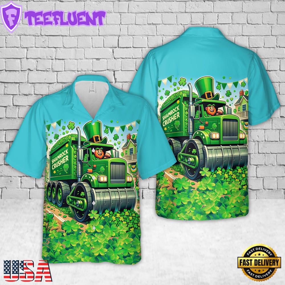 Shamrock crusher truck St. Patricks Day Hawaiian Shirt