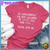 So Apparently I'm Not Allowed To Adopt All The Dogs ... Rude, But OK. Colored Print T-Shirt