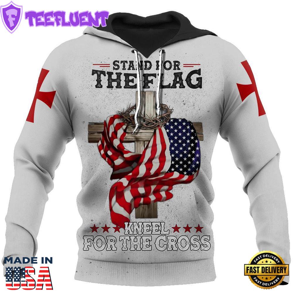 Stand For The Flag Kneel For The Cross God 3D Hoodie