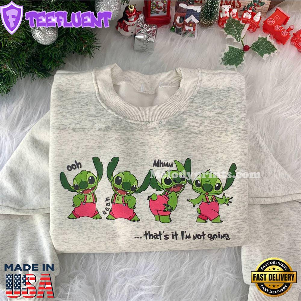 Stitch That's It Im Not Going Shirt