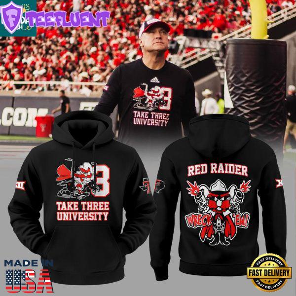 Texas Tech Red Raiders Take Three University Wreck’em 2025 Hoodie