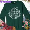 Thankful Grateful Blessed Retired Sweatshirt