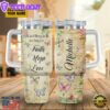 The Best Things In Life Are Truly Free Faith Hope Love Stanley Tumbler 40oz