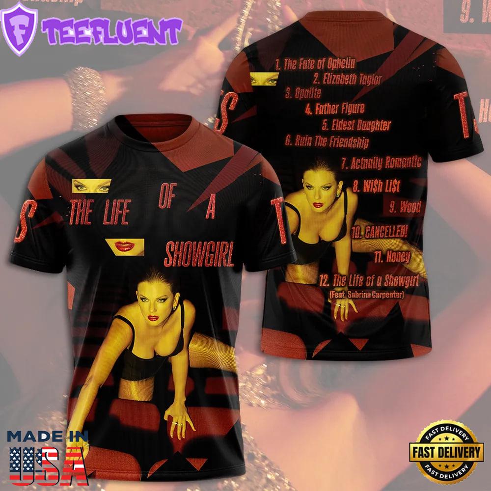 The Life Of A Showgirl Love Taylor Swift 3D Shirt