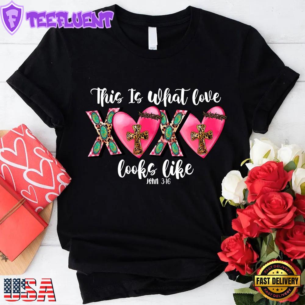 This Is What Love Looks Like Faith Unisex T-Shirt