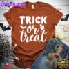 Trick Or Treat T-Shirt