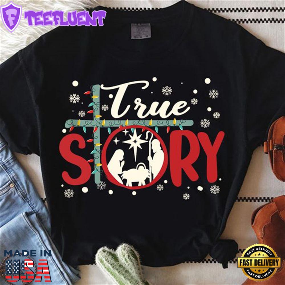 True Story Jesus Baby Mother Christmas