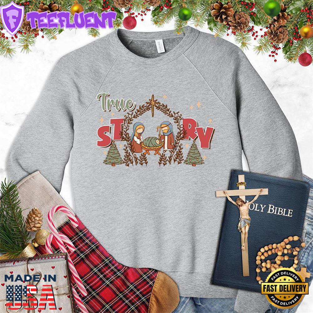 True Story Version 5 Colored Edition Sweatshirt