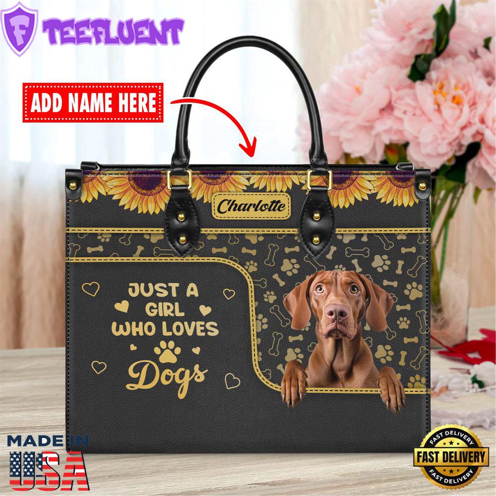 Vizsla Dog Just A Girl Who Loves Dogs Leather Handbag