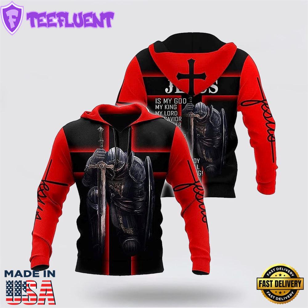 Warrior Jesus My God My King My Lord 3D Hoodies For Women Men