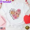 We Love Because He First Loved Us Unisex T-Shirt