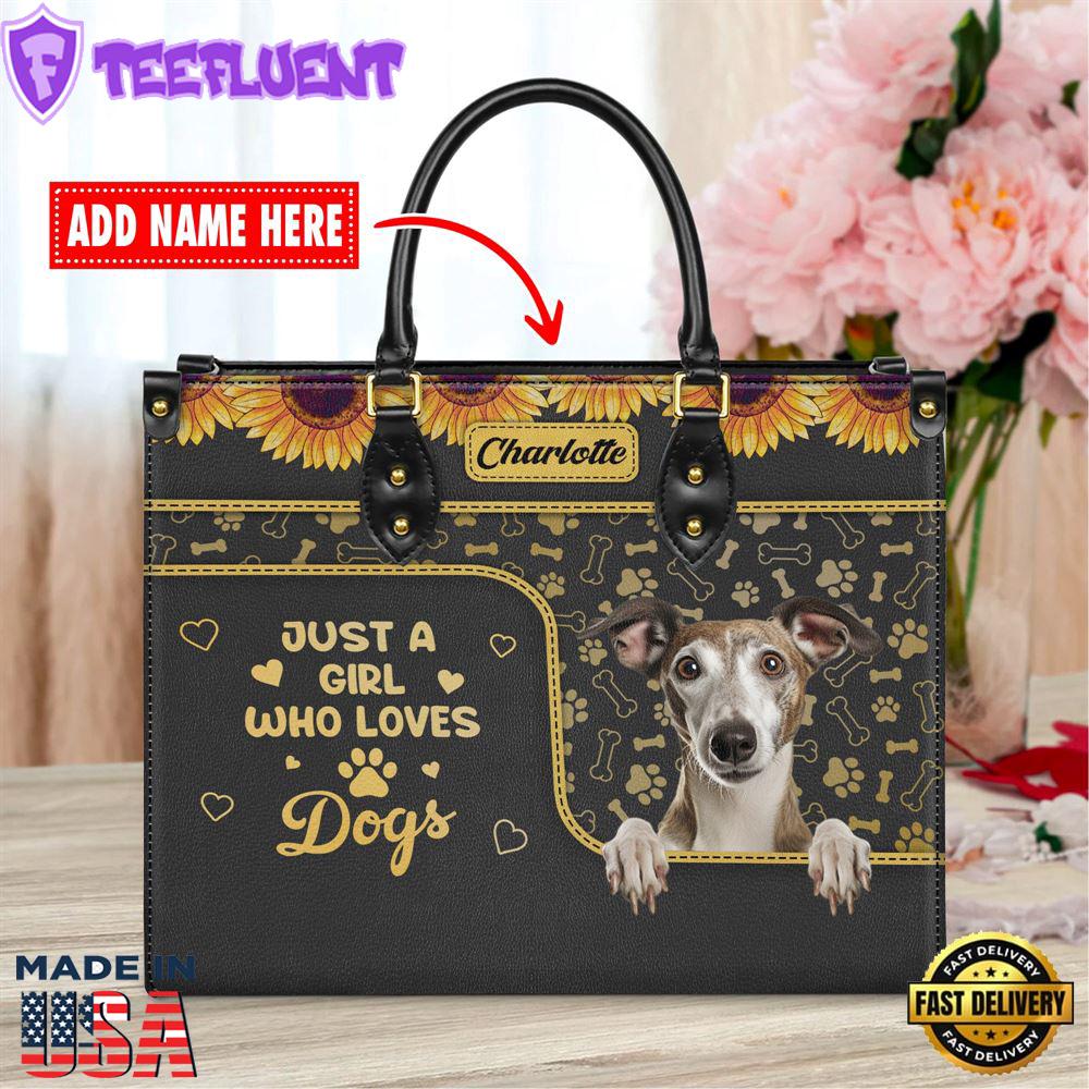 Whippet Dog Just A Girl Who Loves Dogs Leather Handbag