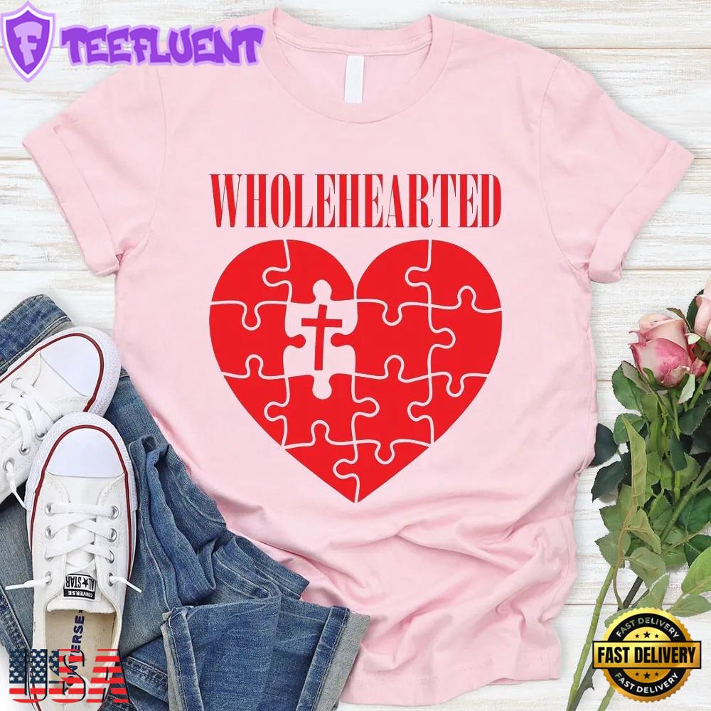 Wholehearted Christian Unisex T-Shirt