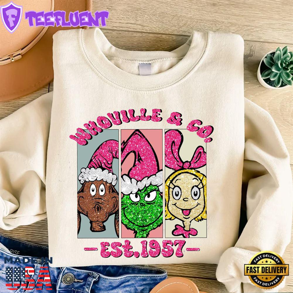Whovilee & Co Est 1957 Grinch Shirt