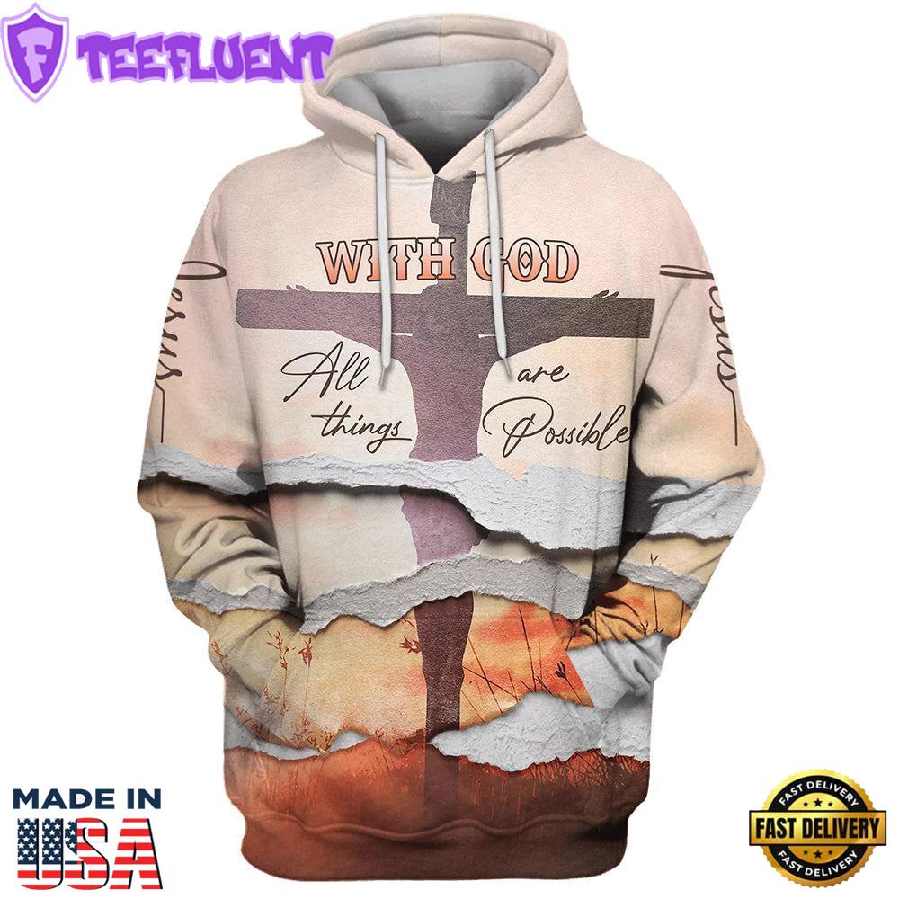With God All Things Are Possible Hoodies